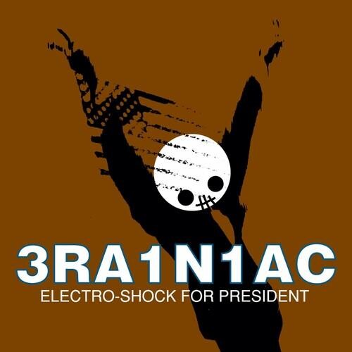 

Виниловая пластинка Brainiac - Electro Shock For President