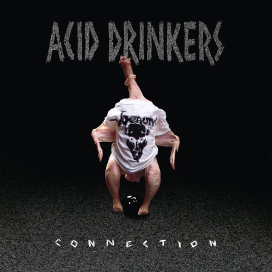 Виниловая пластинка Acid Drinkers - Infernal Connection