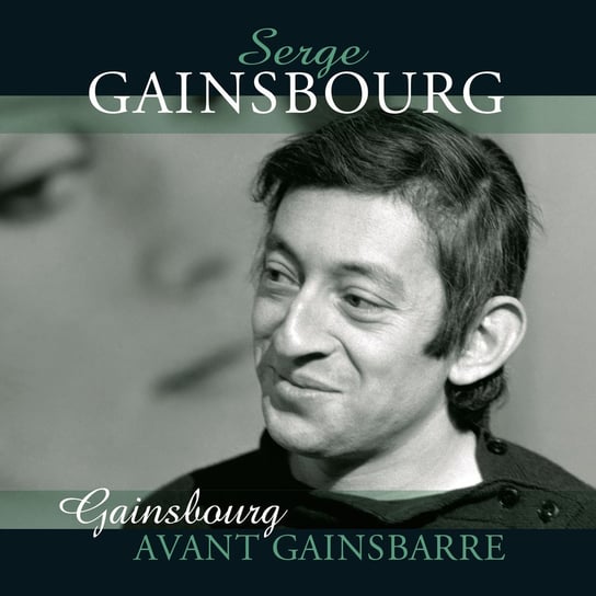 Виниловая пластинка Gainsbourg Serge - Gainsbourg Serge - Avant Gainsbarre gainsbourg serge виниловая пластинка gainsbourg serge a la maison de la radio