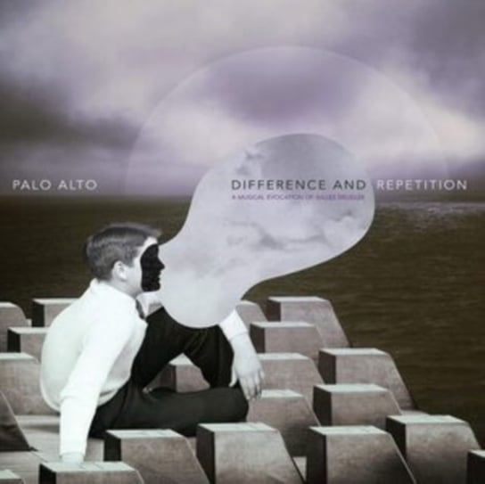 Виниловая пластинка Palo Alto - Difference and Repetition: A Musical Evocation of Gilles Deleuze