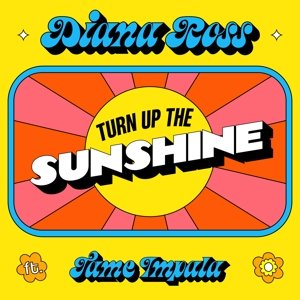 Виниловая пластинка Ross Diana - 7-Turn Up the Sunshine