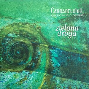 

Виниловая пластинка Carrantuohill - Zielona droga