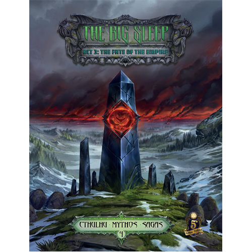 Книга Dungeons And Dragons Rpg: Cthulhu Mythos Saga 4: The Big Sleep Act 3: The Fate Of The Empire