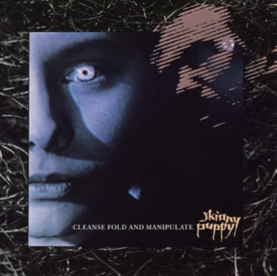 

Виниловая пластинка Skinny Puppy - Cleanse Fold And Manipulate