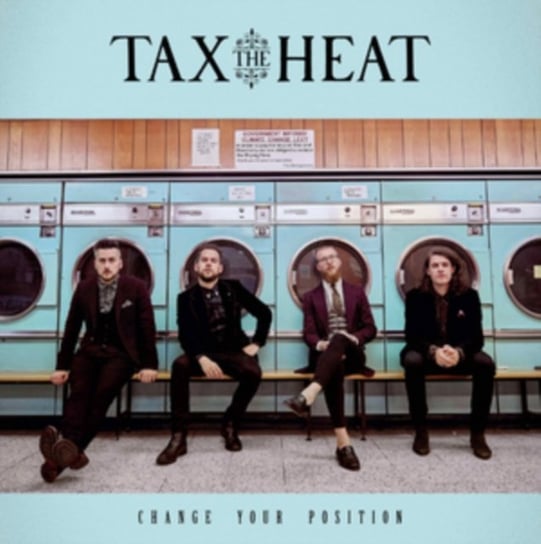 Виниловая пластинка Tax The Heat - Change Your Position