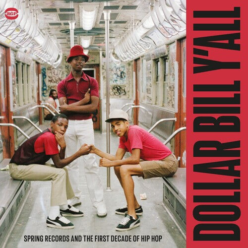 

CD диск Dollar Bill Y'All: Spring Records & 1st Decade of: Dollar Bill Y'All: Spring Records & The First Decade Of Hip Hop / Various