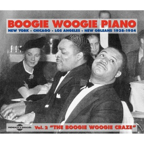 

CD диск Boogie Woogie Piano 2: Boogie Woogie Craze / Var: Vol. 2-Boogie Woogie Craze' 1938-54