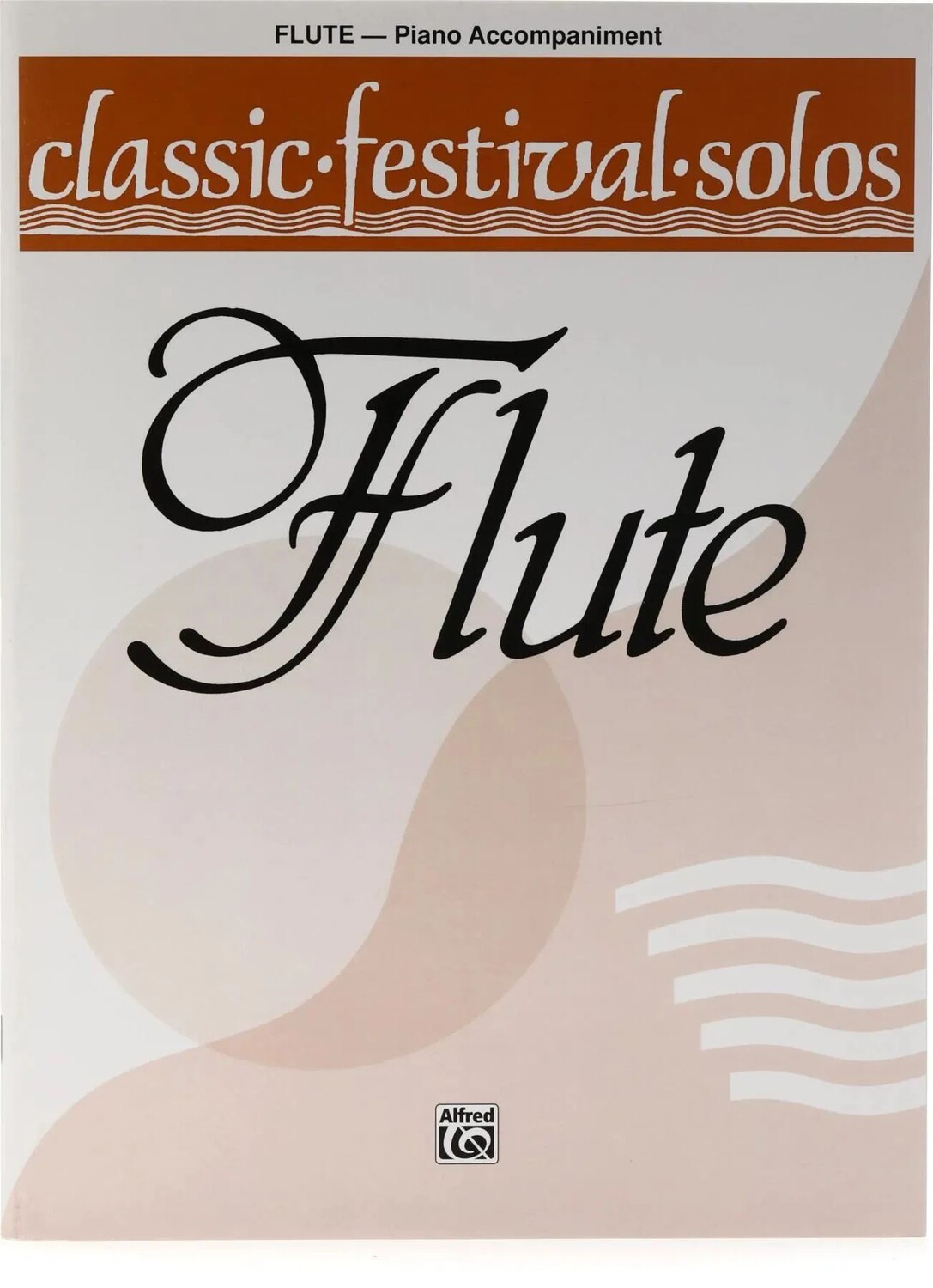 

Фестивальные соло Alfred Classic для флейты до, Том 1 - Аккомпанемент фортепиано