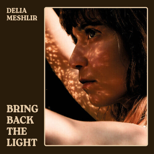 

Виниловая пластинка Meshlir, Delia: Bring Back The Light