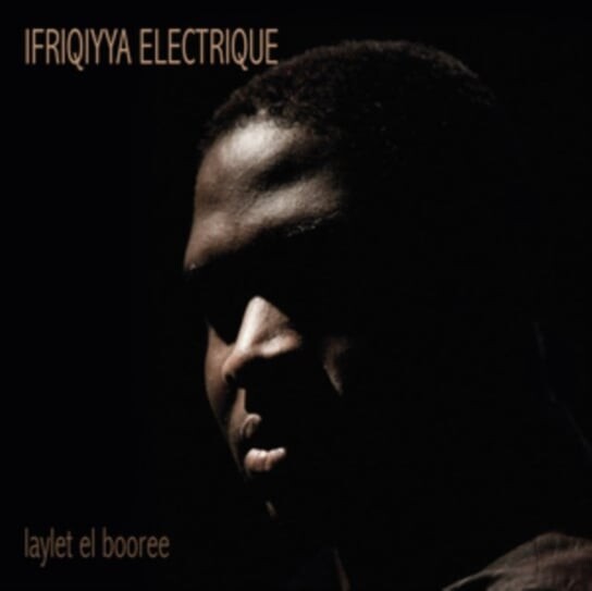 

Виниловая пластинка Ifriqiyya Electrique - Laylet El Booree