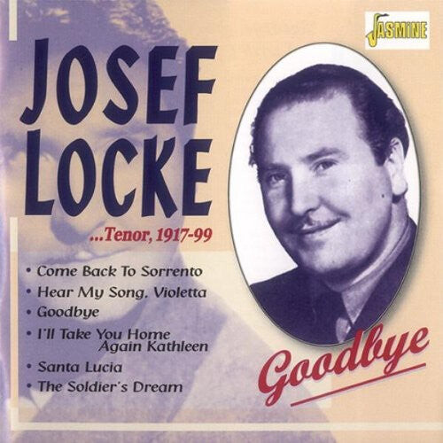 

CD диск Locke, Josef: Tenor, 1917-99: Goodbye