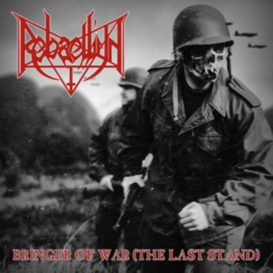 Виниловая пластинка Rebaelliun - Bringer of War