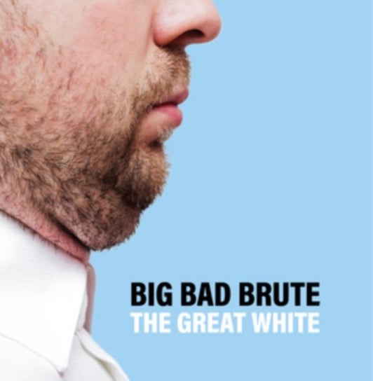 Виниловая пластинка Big Bad Brute - The Great White doyle m big bad biteasaurus