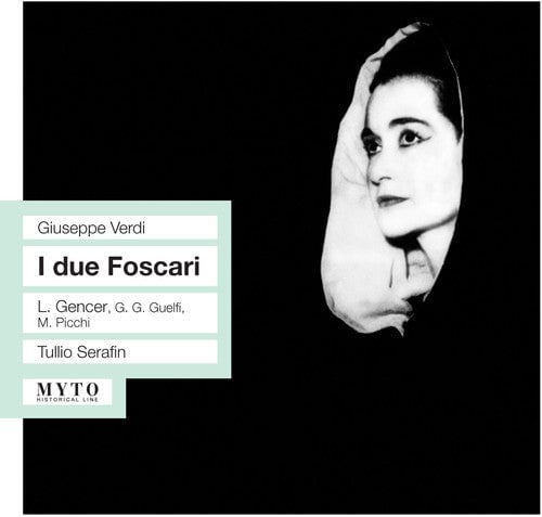 

CD диск Verdi / Gencer: I Due Foscari: Gencer-Guelfi