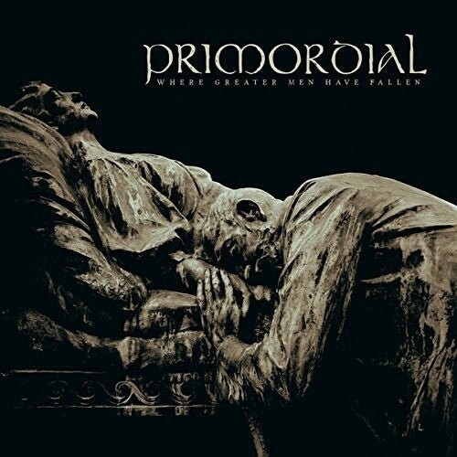 

Виниловая пластинка Primordial - Where Greater Men Have Fallen