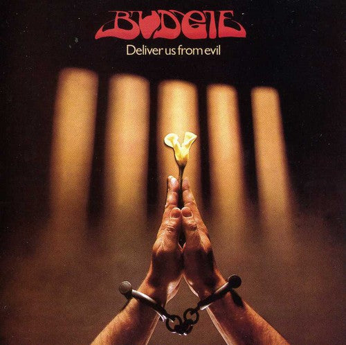 

CD диск Budgie: Deliver Us from Evil