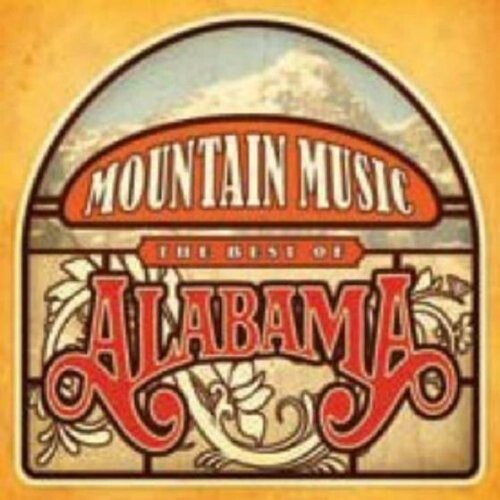 

CD диск Alabama: Mountain Music: Best of