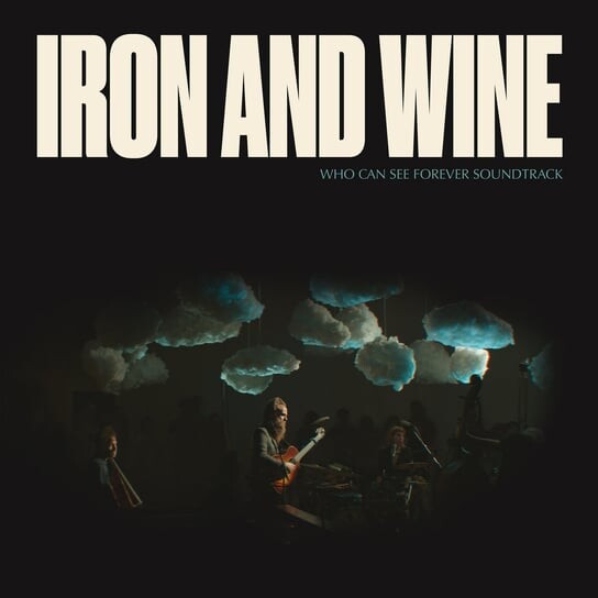 

Виниловая пластинка Iron & Wine - Who Can See Forever Soundtrack