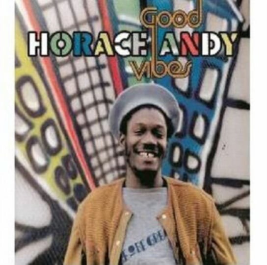 

Виниловая пластинка Andy Horace - Good Vibes