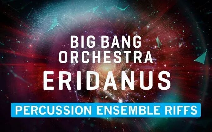 

Венская симфоническая библиотека Оркестр Big Bang: Риффы ансамбля ударных инструментов Eridanus