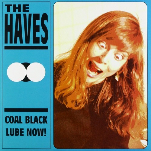 

Сингл 7" Haves: Coal Black/Lube Now