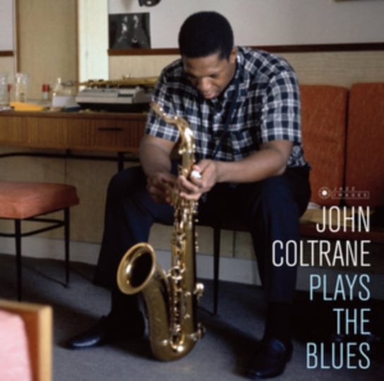 Виниловая пластинка Coltrane John - Plays the Blues coltrane john виниловая пластинка coltrane john plays the blues