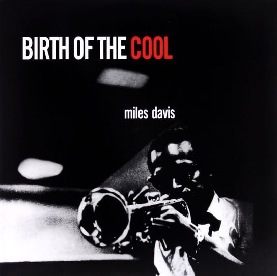 Виниловая пластинка Davis Miles - Birth Of The Cool