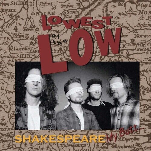 

Виниловая пластинка Lowest Of The Low - Shakespeare My Butt