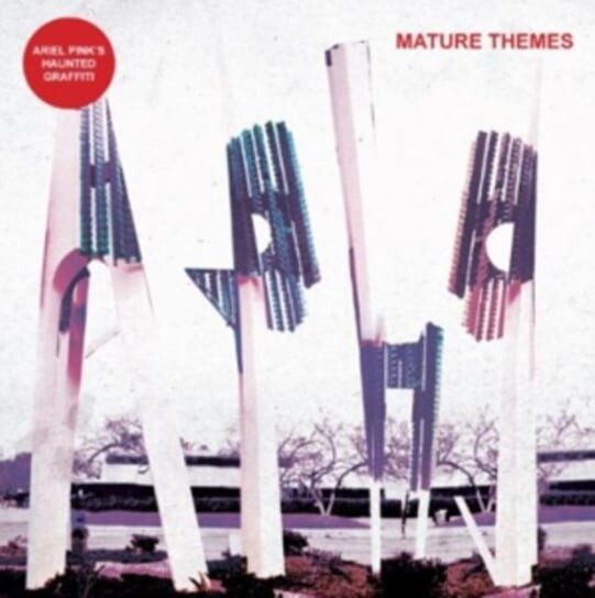 Виниловая пластинка Ariel Pink's Haunted Grafitti - Mature Themes