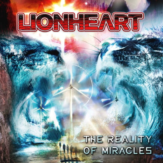 Виниловая пластинка Lionheart - The Reality Of Miracles