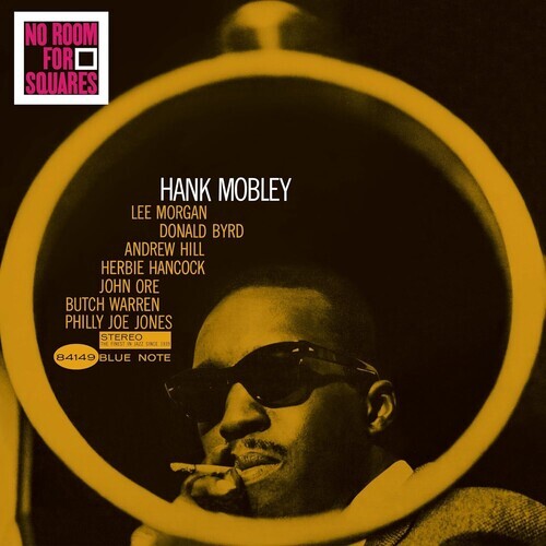 

Виниловая пластинка Mobley, Hank: No Room For Squares (Blue Note Classic Vinyl Series)