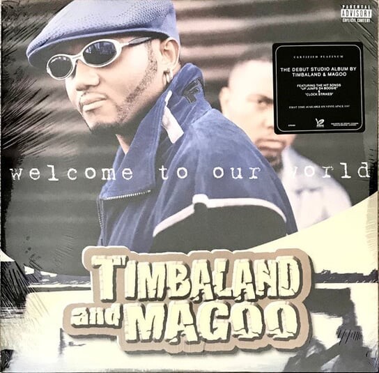 

Виниловая пластинка Timbaland and Magoo - Welcome To Our World
