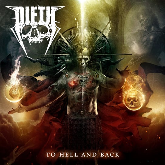 Виниловая пластинка Dieth - To Hell And Back