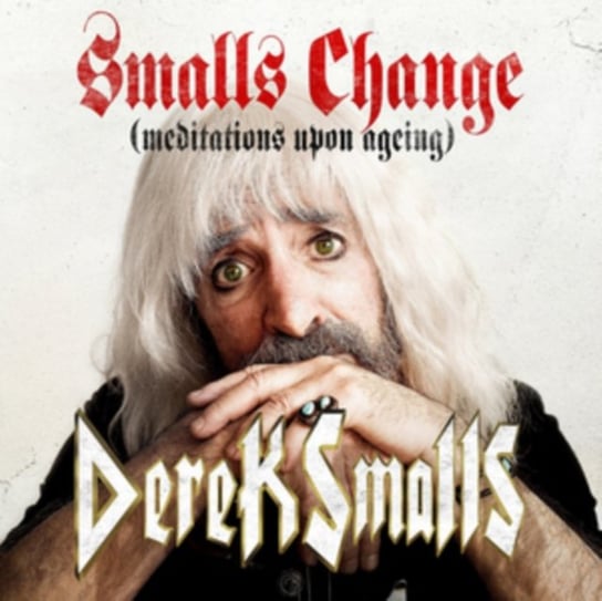 Виниловая пластинка Smalls Derek - Smalls Change (Meditations Upon Ageing)