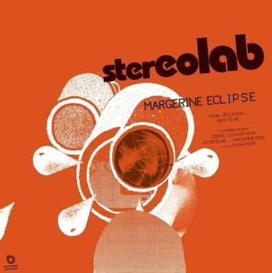 Виниловая пластинка Stereolab - Margerine Eclipse (Expanded Edition)