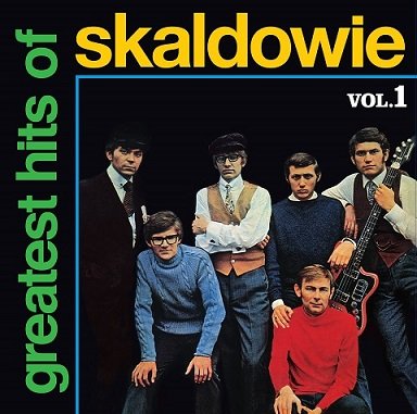 Виниловая пластинка Skaldowie - Greatest Hits Of Skaldowie. Volume 1