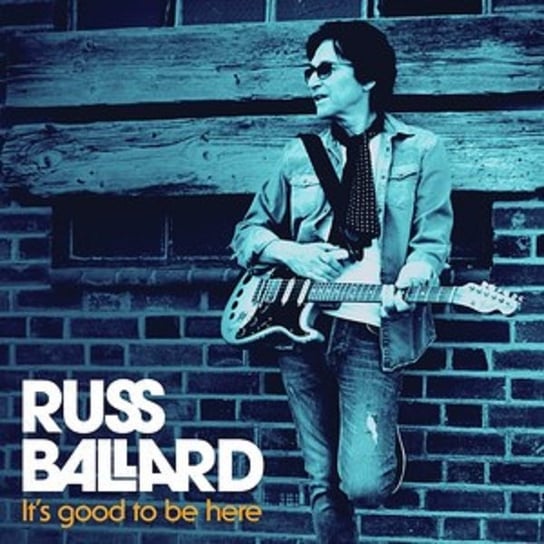 Виниловая пластинка Ballard Russ - It's Good to Be Here