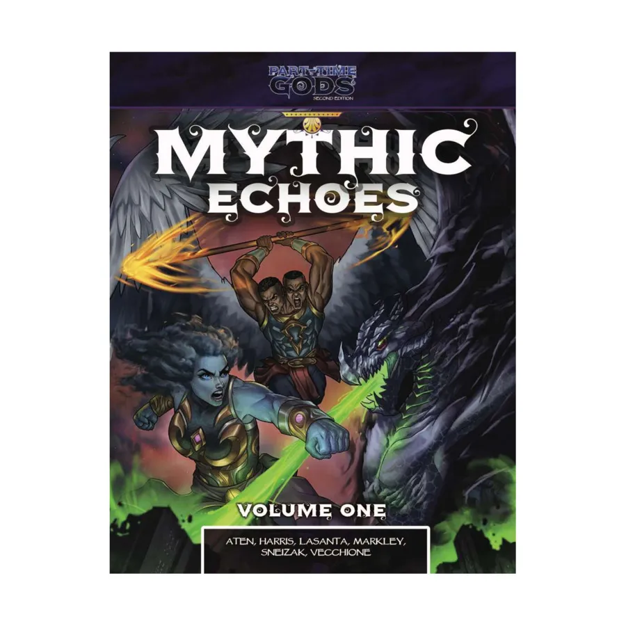 

Mythic Echoes - Volume One, Part-Time Gods, твердый переплет
