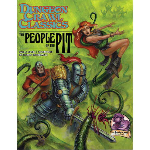 

Книга Dungeon Crawl Classics #68: The People Of The Pit