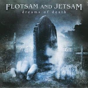 Виниловая пластинка Flotsam and Jetsam - Dreams of Death