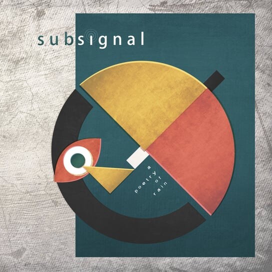 

Виниловая пластинка Subsignal - A Poetry Of Rain