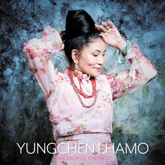

Виниловая пластинка Lhamo Yungchen - One Drop Of Kindness