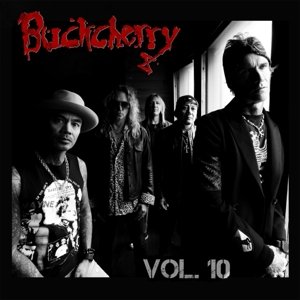 Виниловая пластинка Buckcherry - . Volume 10