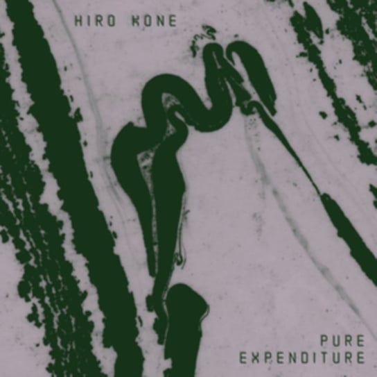 Виниловая пластинка Hiro Kone - Pure Expenditure (Clear Vinyl)