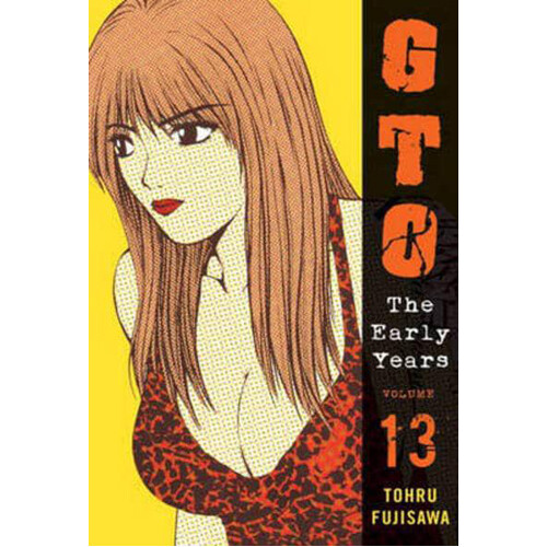 

Книга Gto: The Early Years Vol.13 (Paperback)