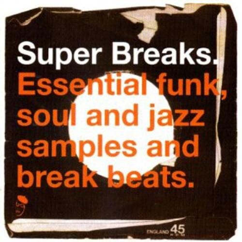 

Виниловая пластинка Super Breaks: Essential Funk Soul & Jazz / Various