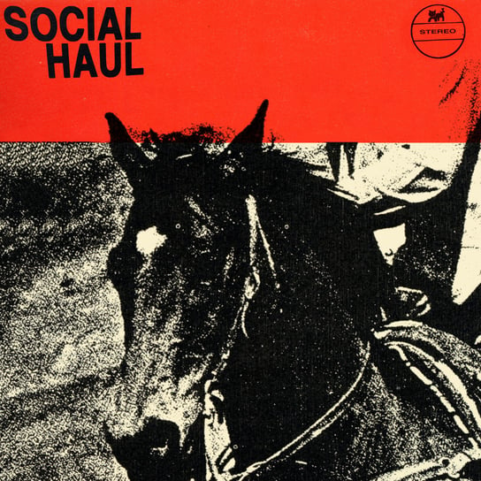Виниловая пластинка Social Haul - Social Haul