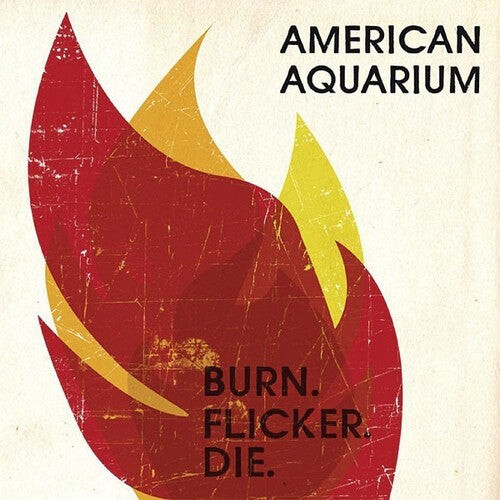 

Виниловая пластинка American Aquarium: Burn.F*cker.die