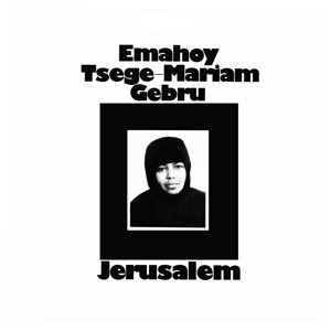 

Виниловая пластинка Gebru Emahoy Tsege Mariam - Jerusalem