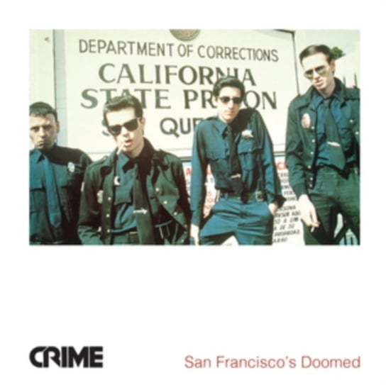 Виниловая пластинка Crime - San Francisco's Doomed